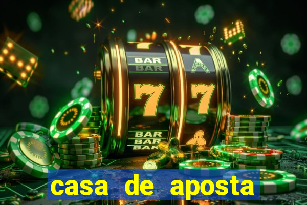 casa de aposta para menor